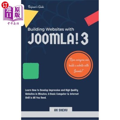 海外直订Building Websites with Joomla! 3: Learn How to Develop Impressive and High Quali 与Joomla建立网