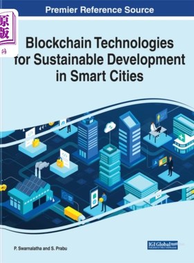 海外直订Blockchain Technologies for Sustainable Developm... 区块链智慧城市可持续发展技术