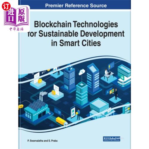 海外直订Blockchain Technologies for Sustainable Developm... 区块链智慧城市可持续发展技术