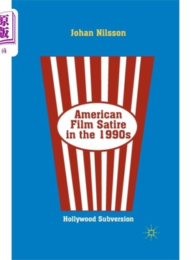海外直订American Film Satire in the 1990s 20世纪90年代的美国讽刺电影