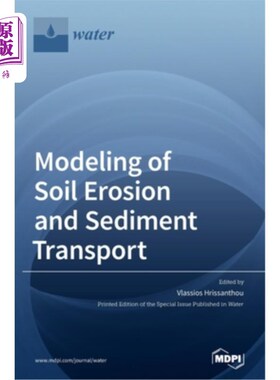 海外直订Modeling of Soil Erosion and Sediment Transport 土壤侵蚀和泥沙输运模型
