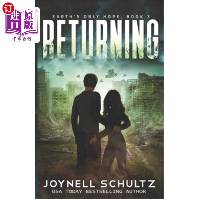 海外直订Returning: A Romantic Science Fiction Adventure 归来:浪漫的科幻冒险