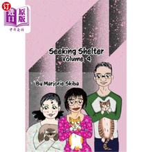 海外直订Seeking Shelter: Vol 4 寻求庇护：第4卷