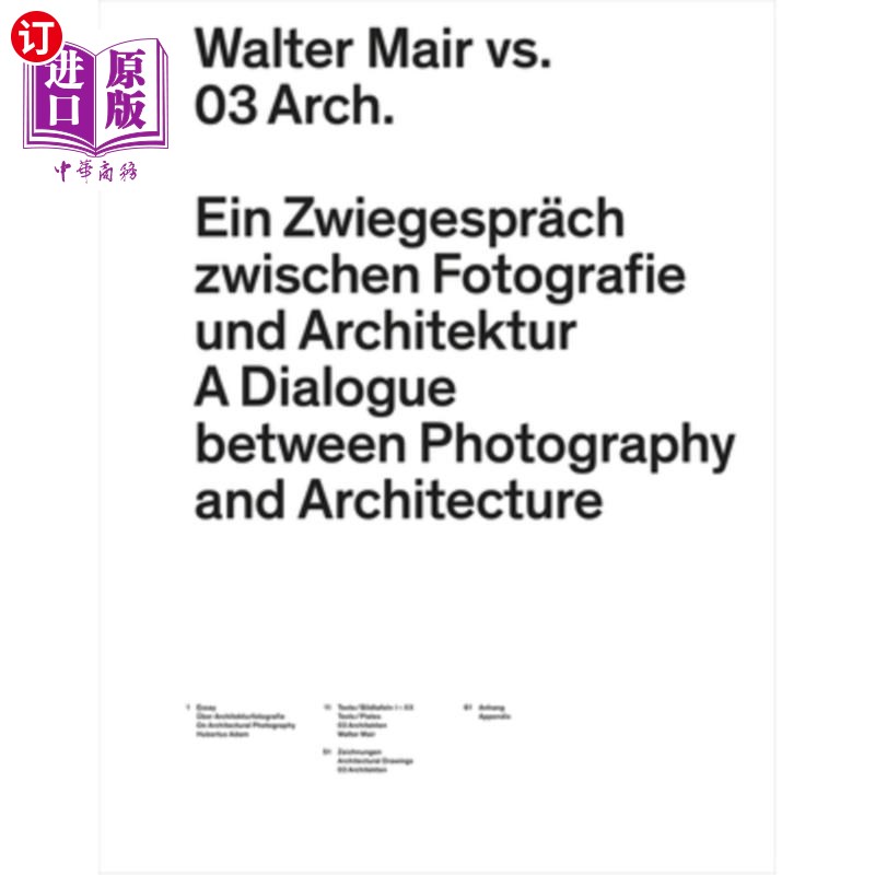 海外直订Walter Mair vs. 03 Architects: A Dialogue Between Photography and Architecture Walter maair 书籍/杂志/报纸 艺术类原版书 原图主图