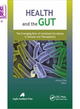 海外直订医药图书Health and the Gut: The Emerging Role of Intestinal Microbiota in Disease and Th 健康与肠道:肠道菌