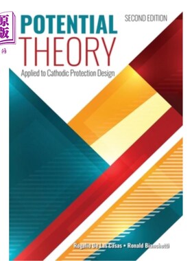 海外直订Potential Theory Applied to Cathodic Protection Design, 2nd Edition 电位理论在阴极保护设计中的应用，第2版