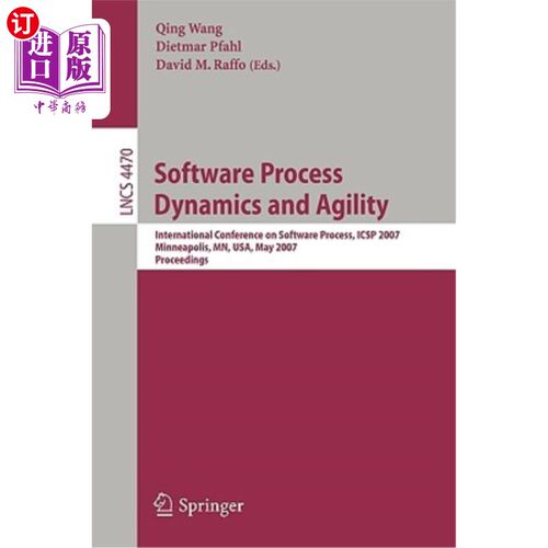 海外直订Software Process Dynamics and Agility: International Conference on Software Proc 软件过程动力学与敏捷:软件