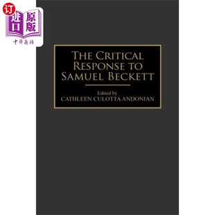 Response 对塞缪尔·贝克特 Beckett 批评 Samuel 海外直订Critical