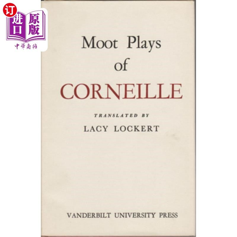 海外直订Moot Plays of Corneille 科内尔模拟剧