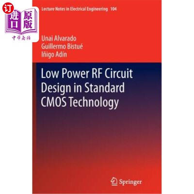 海外直订Low Power RF Circuit Design in Standard CMOS Technology 标准CMOS工艺中的低功耗射频电路设计