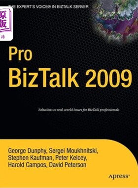 海外直订Pro BizTalk 2009 对于 BizTalk 2009