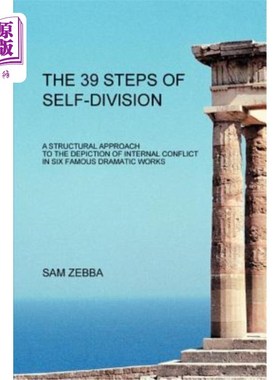 海外直订The 39 Steps of Self-Division: A Structural Approach To the Depiction of Interna 自我分裂的39步:六部著名戏