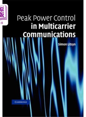 海外直订Peak Power Control in Multicarrier Communications 多载波通信中的峰值功率控制