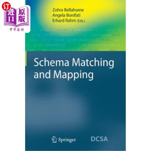 海外直订Schema Matching and Mapping 模式匹配与映射