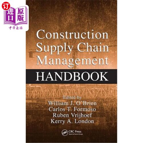 海外直订Construction Supply Chain Management Handbook 建筑供应链管理手册