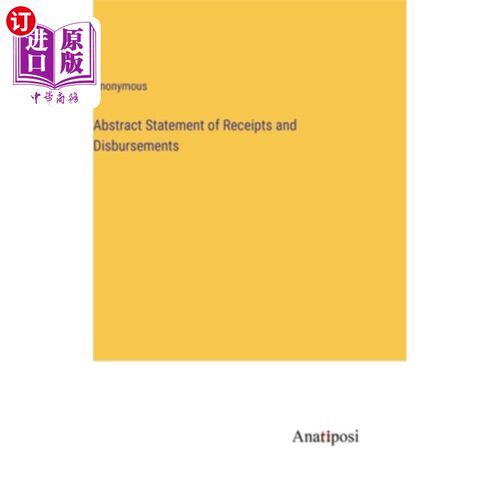 海外直订Abstract Statement of Receipts and Disbursements 收支报表摘要
