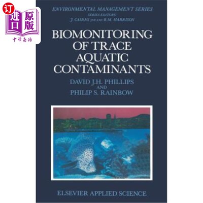 海外直订Biomonitoring of Trace Aquatic Contaminants 微量水污染物的生物监测