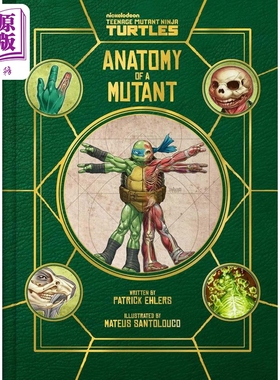 预售 忍者神龟解剖 变异原生物 设定集 Teenage Mutant Ninja Turtles Anatomy 英文原版  Adrienne Procaccini【中商原版】