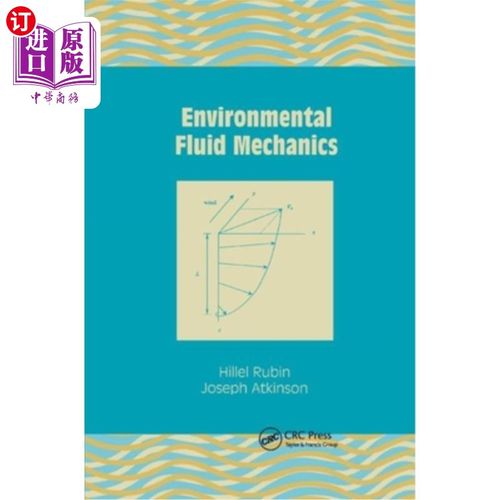 海外直订Environmental Fluid Mechanics 环境流体力学