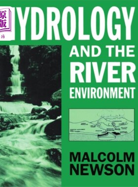 海外直订Hydrology and the River Environment 水文与河流环境