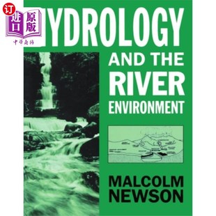 海外直订Hydrology and the River Environment 水文与河流环境