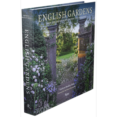 英国花园 来自乡村生活的档案 英文原版 English Gardens From the Archives of Country Life Magazine Bradley Hole【中商?