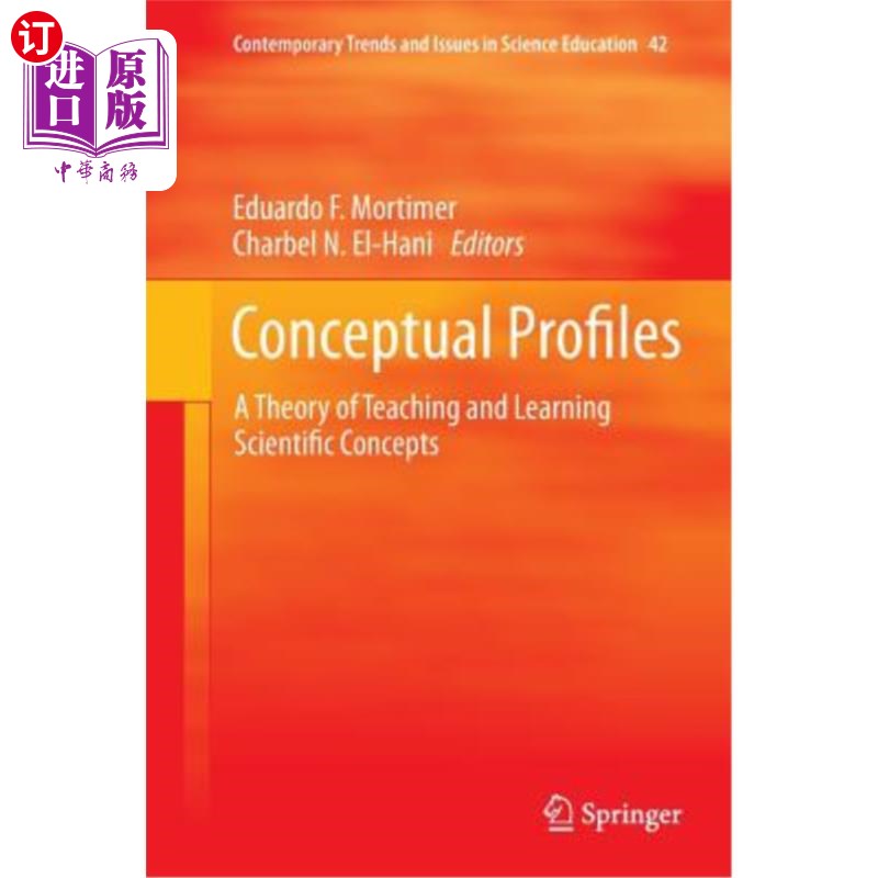 海外直订Conceptual Profiles: A Theory of Teaching and Learning Scientific Concepts 概念概况：教与学科学概念的理论
