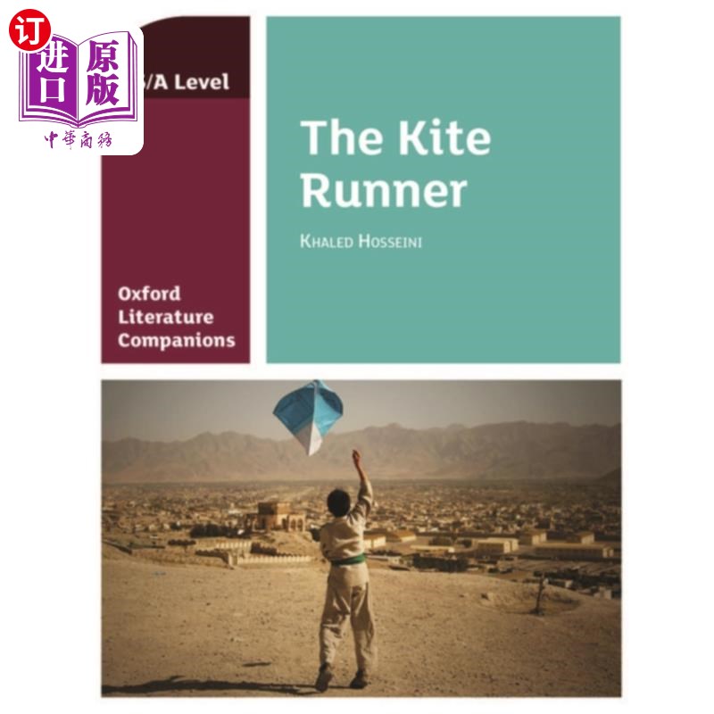 海外直订Oxford Literature Companions: The Kite Runner 牛津文学同伴：追风筝的人