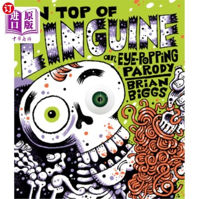 海外直订On Top of Linguine: An Eye-Popping Parody 在扁面之上：一个令人瞠目结舌的滑稽模仿