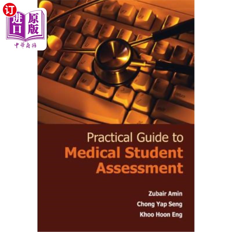 海外直订医药图书Practical Guide to Medical Student Assessment医学生评核实务指南