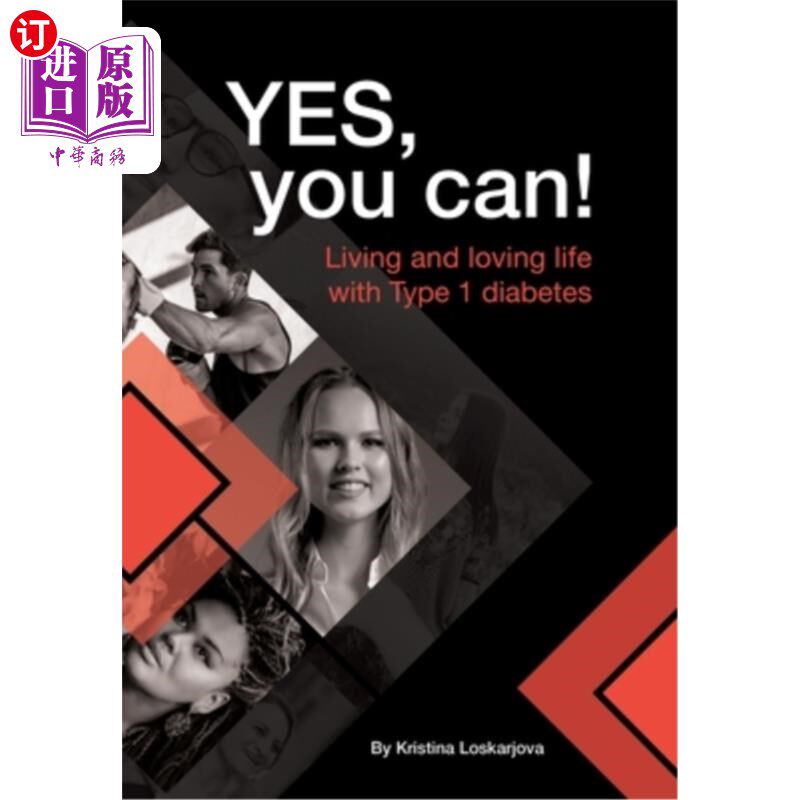 海外直订医药图书Yes, you can!: Living and loving life with Type 1 diabetes 是的，你可以1型糖尿病患者的生活和热爱生