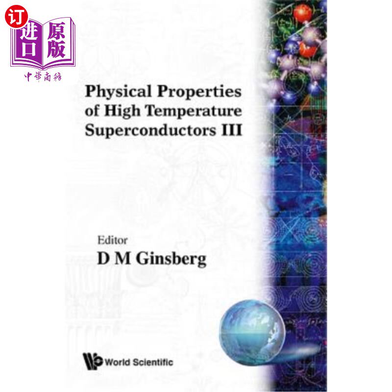 海外直订Physical Properties of High Temperature Superconductors III 高温超导体的物理性质3