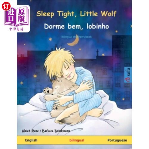 海外直订Sleep Tight, Little Wolf - Dorme bem, lobinho (English - Portuguese): Bilingual  《睡个好觉，小狼》(英语-葡