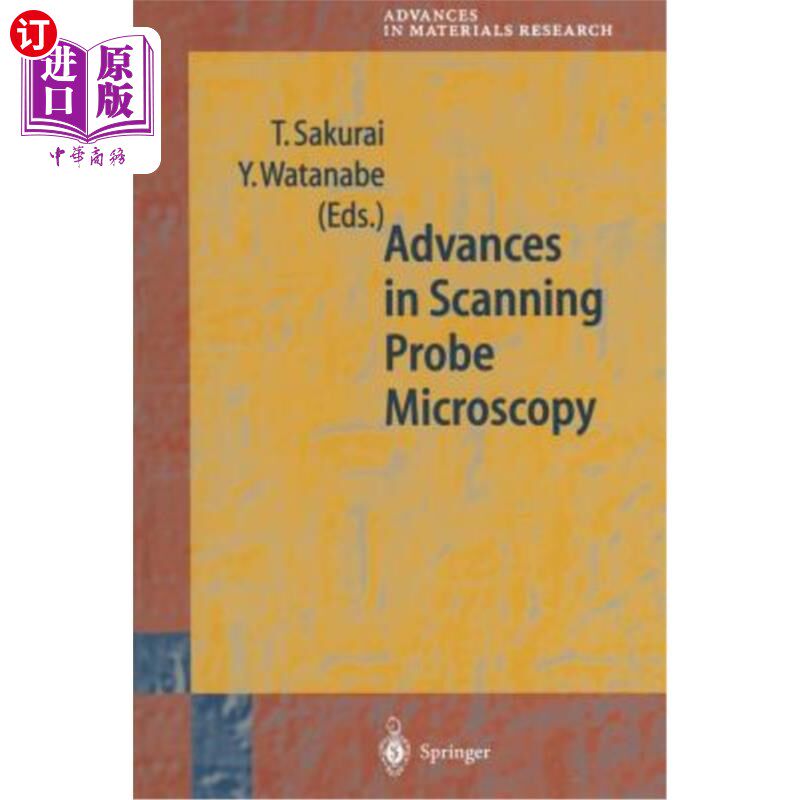 海外直订Advances in Scanning Probe Microscopy 扫描探针显微镜研究进展