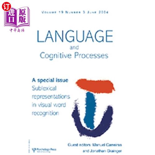 海外直订Sublexical Representations in Visual Word Recogn... 视觉词识别中的亚词汇表征