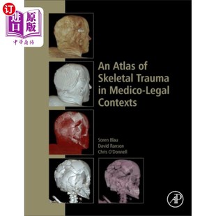 法律背景下 Trauma 骨骼创伤图谱 Legal Medico 海外直订医药图书Atlas 医学 Contexts Skeletal