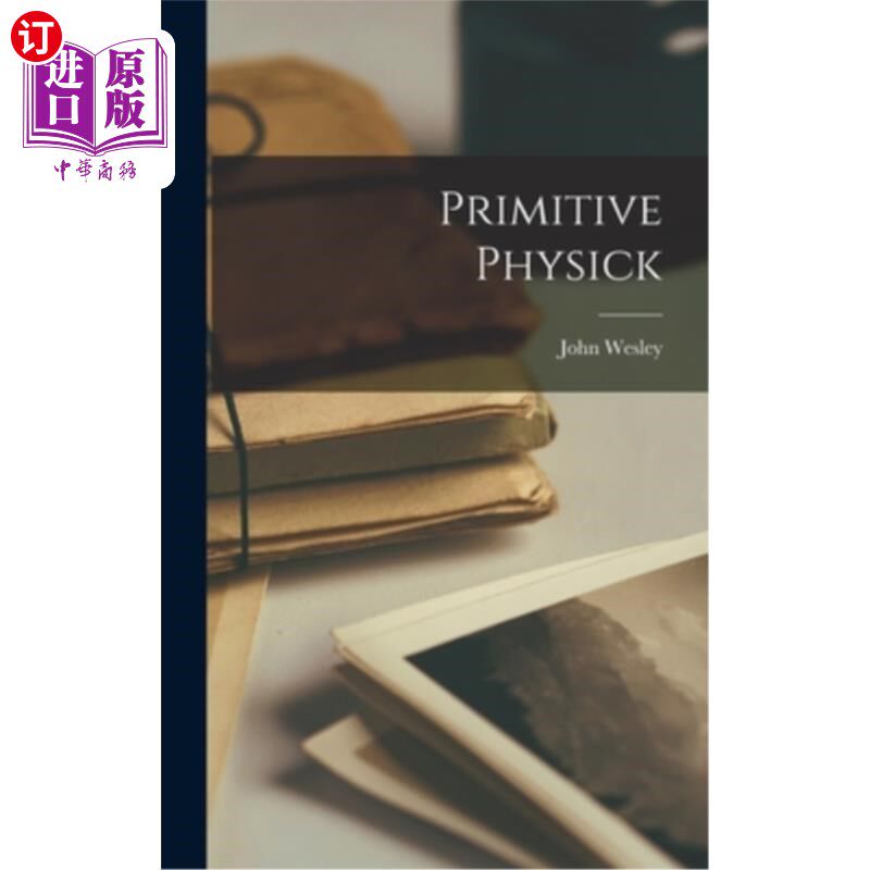 海外直订医药图书Primitive Physick 原始Physick