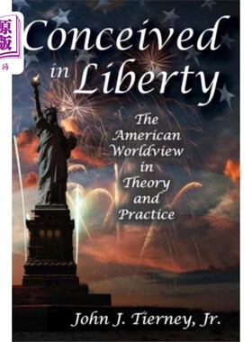 海外直订Conceived in Liberty 孕育于自由之中