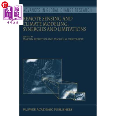 海外直订Remote Sensing and Climate Modeling: Synergies and Limitations 遥感和气候模型:协同作用和局限性