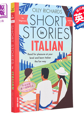 适合初学者的意大利语短篇小说 第2卷 英文原版 Short Stories in Italian for Beginners Olly Richards【中商原版】