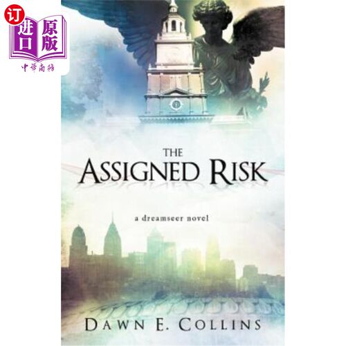 海外直订The Assigned Risk: A Dreamseer Novel 指定风险：梦想家小说