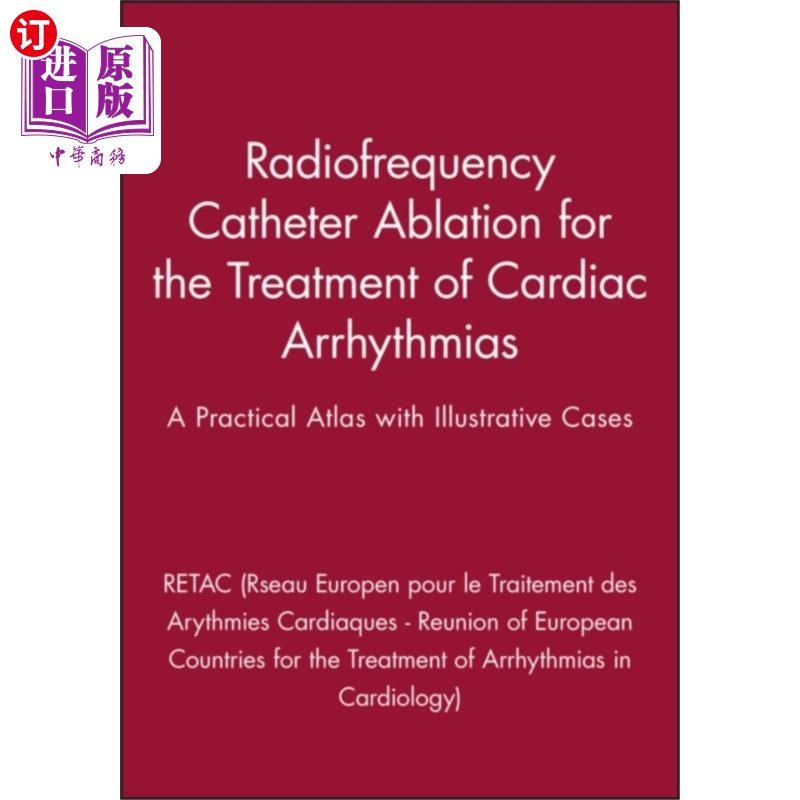海外直订医药图书Radiofrequency Catheter Ablation for the Treatme... 射频导管消融治疗心律失常