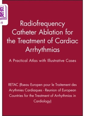 海外直订医药图书Radiofrequency Catheter Ablation for the Treatme... 射频导管消融治疗心律失常