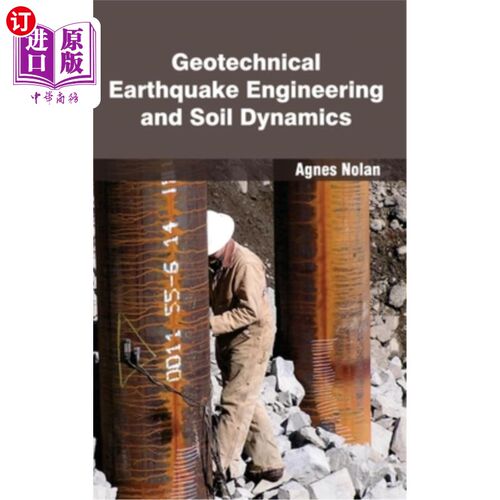 海外直订Geotechnical Earthquake Engineering and Soil Dynamics 岩土地震工程与土壤动力学
