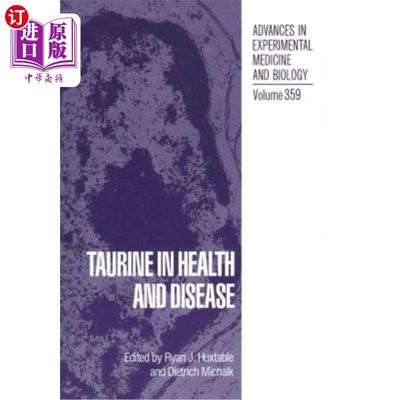 海外直订Taurine in Health and Disease 牛磺酸在健康和疾病中的作用