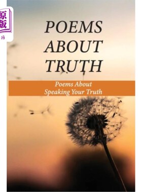 海外直订医药图书Poems About Truth: Poems About Speaking Your Truth: Titles For Poems About Truth 关于真相的诗：关于