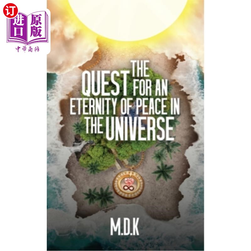 海外直订The Quest For An Eternity of Peace In the Universe 对宇宙永恒和平的追求图片