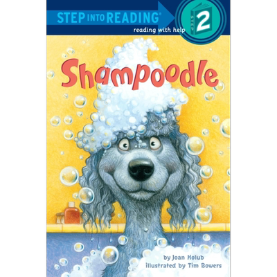 现货 Step into Reading Step 2 Shampoodle 兰登阅读进阶2 爱洗澡的贵妇狗 英文原版 儿童绘本 分级阅读 Joan Holub【中商原版】