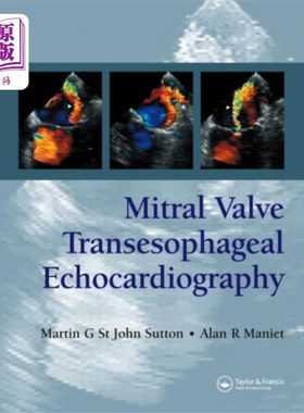 海外直订医药图书Mitral Valve Transesophageal Echocardiography 二尖瓣经食管超声心动图