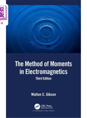 海外直订The Method of Moments in Electromagnetics 电磁学中的矩量法